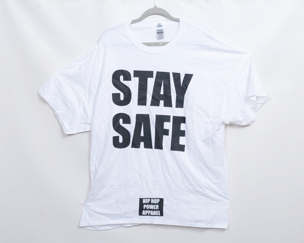 Stay Safe Shirt